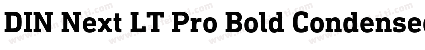 DIN Next LT Pro Bold Condensed Ital字体转换